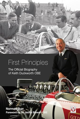 First Principles: The Official Biography of Keith Duckworth