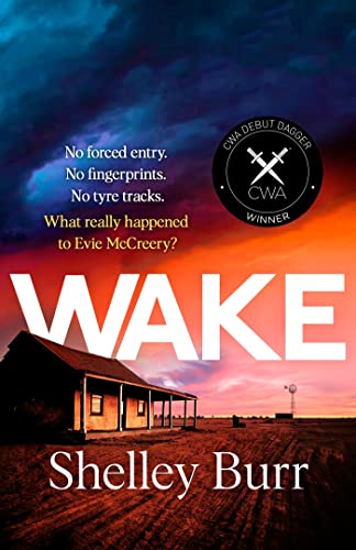 WAKE: An extraordinarily powerful debut mystery about a missing persons case, for fans of Jane Harper
