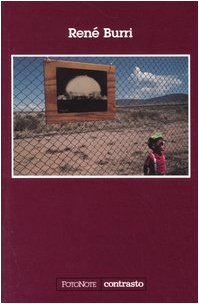 René Burri. Ediz. illustrata (FotoNote)