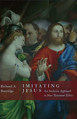 Imitating Jesus: An Inclusive Approach to New Testament Ethics von Wm. B. Eerdmans Publishing Co.