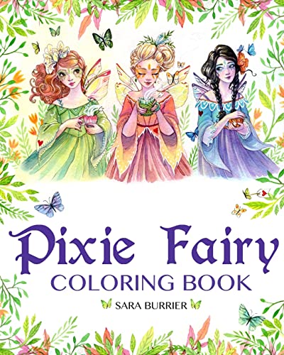 Pixie Fairy Coloring Book von Createspace Independent Publishing Platform
