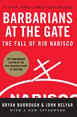 Barbarians at the Gate: The Fall of RJR Nabisco von Harper Collins Publ. USA