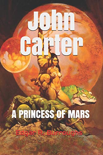 John Carter, A Princess of Mars (Official Edition) von Independently Published