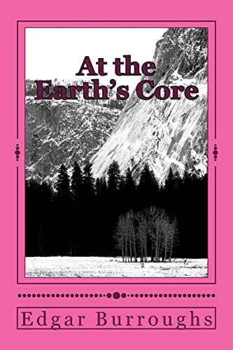 At the Earth's Core At the Earth's Core