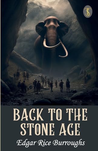 Back To The Stone Age von True Sign Publishing House Private Limited