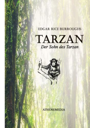 Der Sohn des Tarzan von AtheneMedia-Verlag
