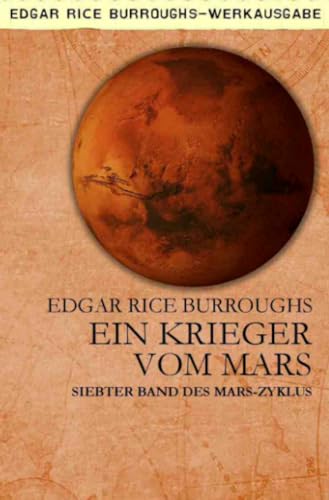 EIN KRIEGER VOM MARS: Siebter Band des MARS-Zyklus