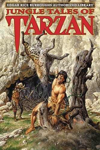 Jungle Tales of Tarzan: Edgar Rice Burroughs Authorized Library Jungle Tales of Tarzan: Edgar Rice Burroughs Authorized Library