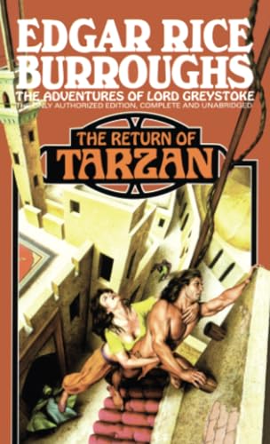 Return of Tarzan: A Tarzan Novel Return of Tarzan: A Tarzan Novel von BALLANTINE GROUP