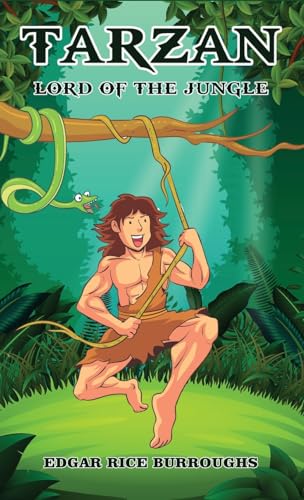 Tarzan, Lord of the Jungle von Classy Publishing