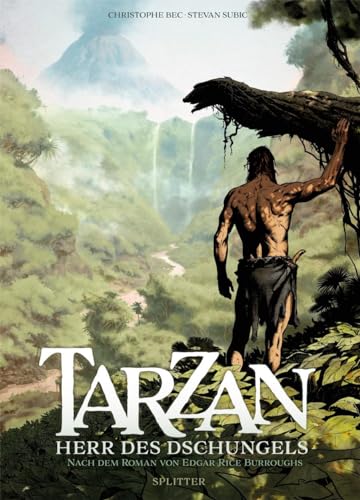 Tarzan (Graphic Novel): Herr des Dschungels von Splitter Verlag