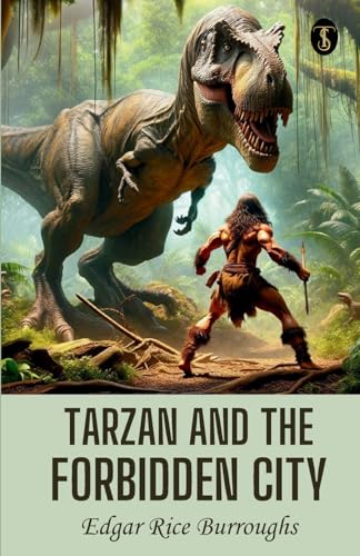 Tarzan And The Forbidden City von True Sign Publishing House Private Limited