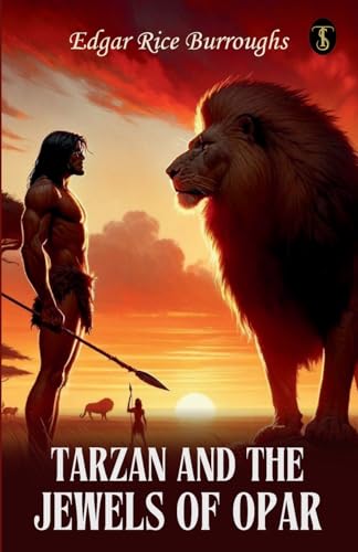 Tarzan And The Jewels Of Opar von True Sign Publishing House Private Limited