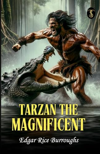 Tarzan The Magnificent von True Sign Publishing House Private Limited