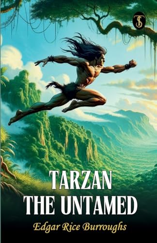 Tarzan The Untamed von True Sign Publishing House Private Limited