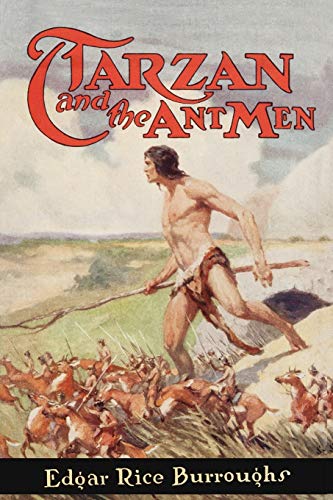 Tarzan and the Ant Men Tarzan and the Ant Men von Independently Published
