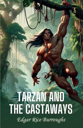 Tarzan and the Castaway von True Sign Publishing House Private Limited