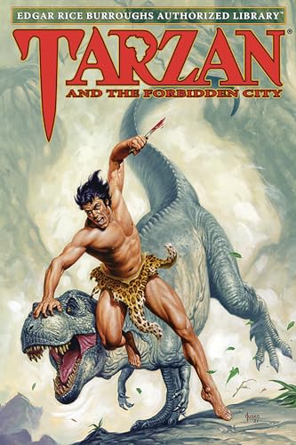 Tarzan and the Forbidden City: Edgar Rice Burroughs Authorized Library von Edgar Rice Burroughs, Inc.