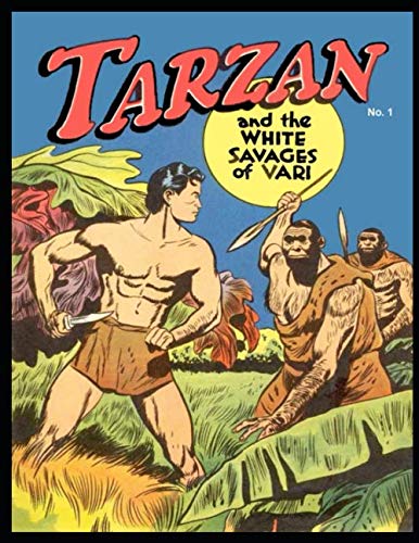 Tarzan and the White Savages of Vari Tarzan and the White Savages of Vari
