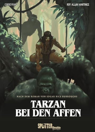 Tarzan bei den Affen (Graphic Novel): nach dem Roman von Edgar Rice Burroughs von Splitter-Verlag
