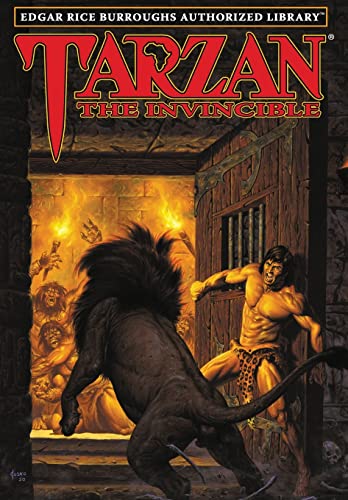 Tarzan the Invincible: Edgar Rice Burroughs Authorized Library von Edgar Rice Burroughs, Inc.