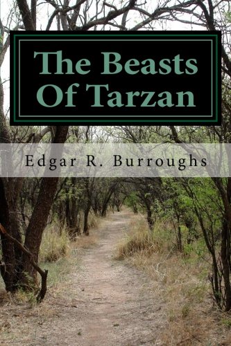 The Beasts Of Tarzan von CreateSpace Independent Publishing Platform