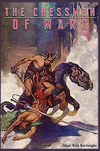 The Chessmen of Mars The Chessmen of Mars