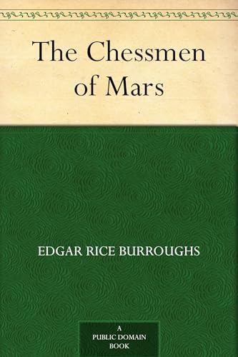 The Chessmen of Mars The Chessmen of Mars von Anson Street Press