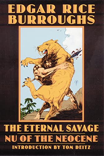 The Eternal Savage: Nu of the Neocene (Bison Frontiers of Imagination Series)