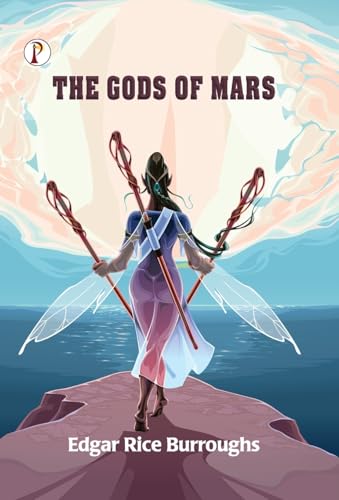 The Gods of Mars von Pharos Books Private Limited