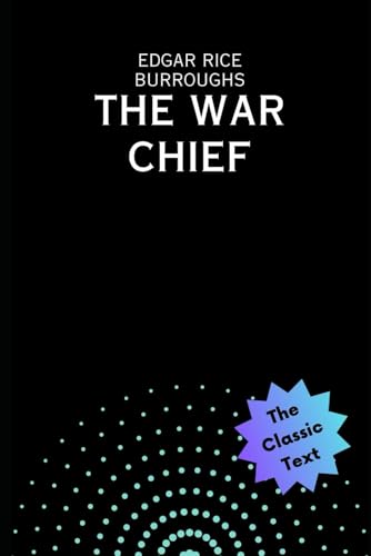 The War Chief The War Chief von Anson Street Press