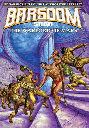 The Warlord of Mars: Edgar Rice Burroughs Authorized Library / Barsoom Saga 3 von Edgar Rice Burroughs, Inc.