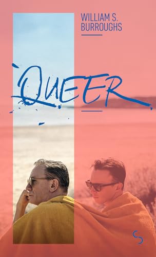 Queer: Nouvelle édition von BOURGOIS