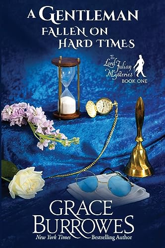 A Gentleman Fallen on Hard Times von Grace Burrowes Publishing