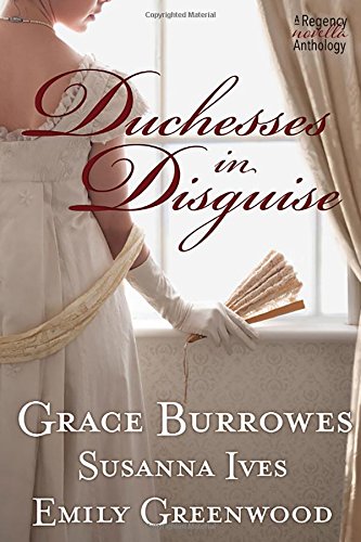 Duchesses in Disguise Duchesses in Disguise