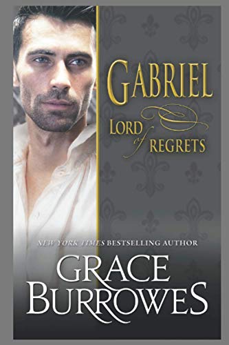 Gabriel: Lord of Regrets (Lonely Lords, Band 5)