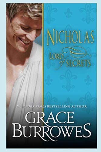 Nicholas: Lord of Secrets (The Lonely Lords, Band 2) von Grace Burrowes Publishing