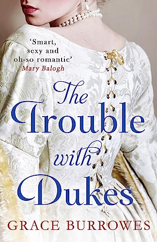 The Trouble With Dukes (Windham Brides) von Piatkus