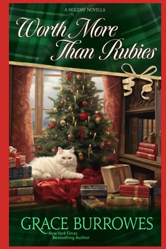 Worth More Than Rubies: A Regency Holiday Novella von Grace Burrowes Publishing