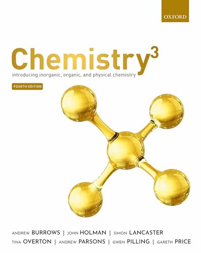 Chemistry^D]3: Introducing inorganic, organic and physical chemistry von Oxford University Press