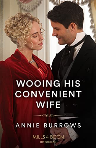 Wooing His Convenient Wife (The Patterdale Siblings) von Mills & Boon