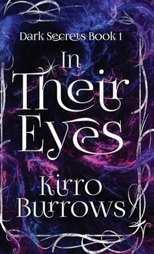 In Their Eyes (Dark Secrets, Band 1) von Next Chapter