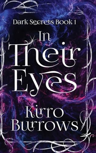 In Their Eyes (Dark Secrets, Band 1) von Next Chapter