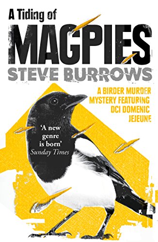 A Tiding of Magpies: A Birder Murder Mystery