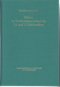 Söldner im Nordwestdeutschland des 16. und 17. Jahrhunderts. Sozialgeschichtliche Studien (Veröffentlichungen des Max-Planck-Instituts für Geschichte, Band 113)