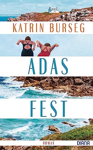 Adas Fest: Roman von Diana Verlag