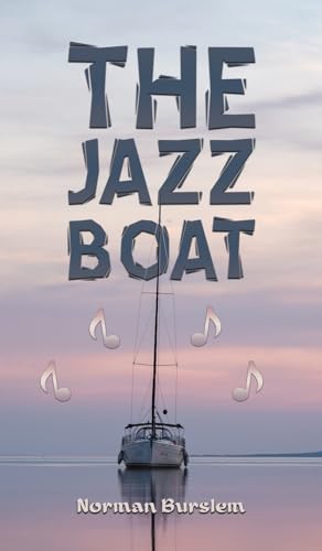 The Jazz Boat von Austin Macauley