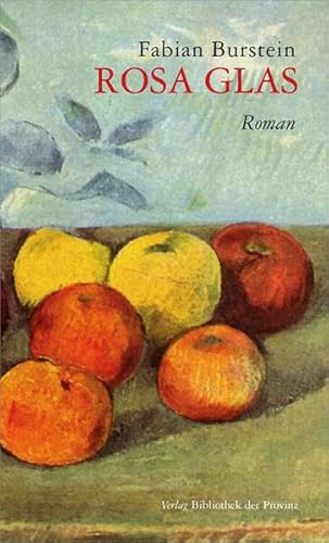 Rosa Glas: Roman