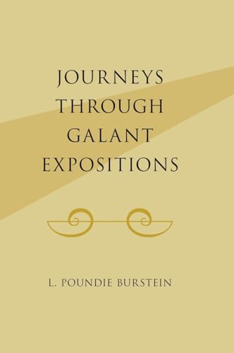 Journeys Through Galant Expositions
