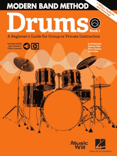 Modern Band Method - Drums, Book 1: A Beginner's Guide for Group or Private Instruction Modern Band Method - Drums, Book 1: A Beginner's Guide for Group or Private Instruction von Little Kids Rock